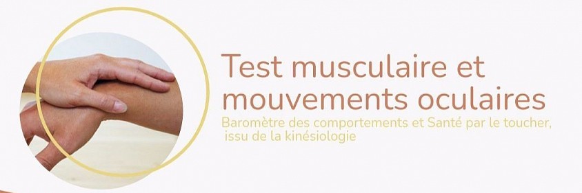 Test Musculaireet Mouvements oculaires&nbsp;